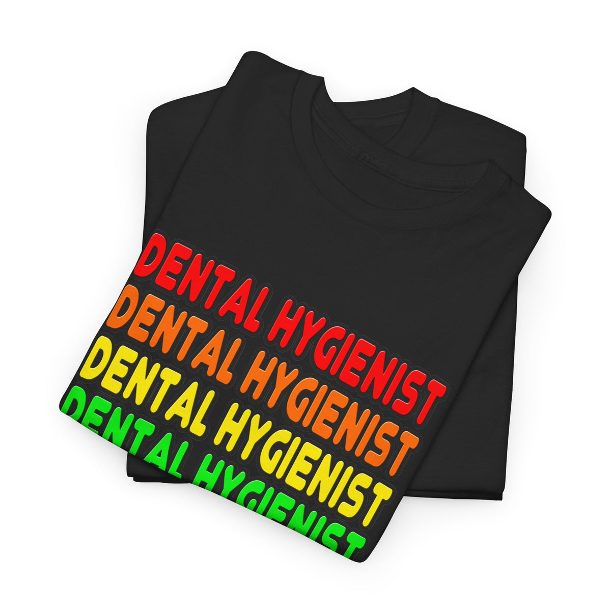 Rainbow Dental Hygienist - Unisex Heavy Cotton Tee