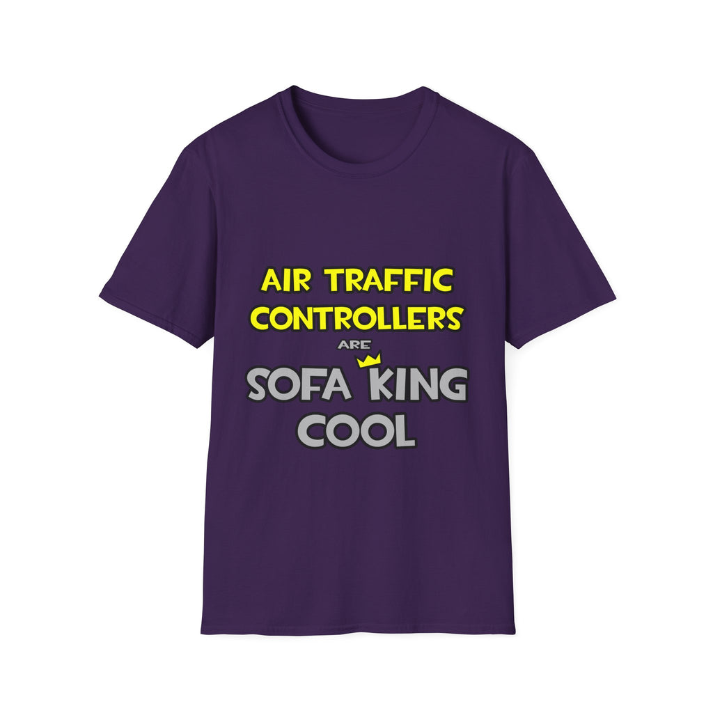Air Traffic Controllers Are Sofa King Cool - Unisex Softstyle T-Shirt