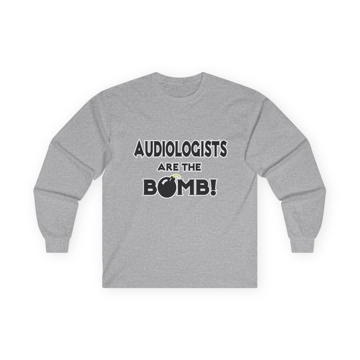 Audiologists Are The Bomb! - Unisex Ultra Cotton Long Sleeve Tee