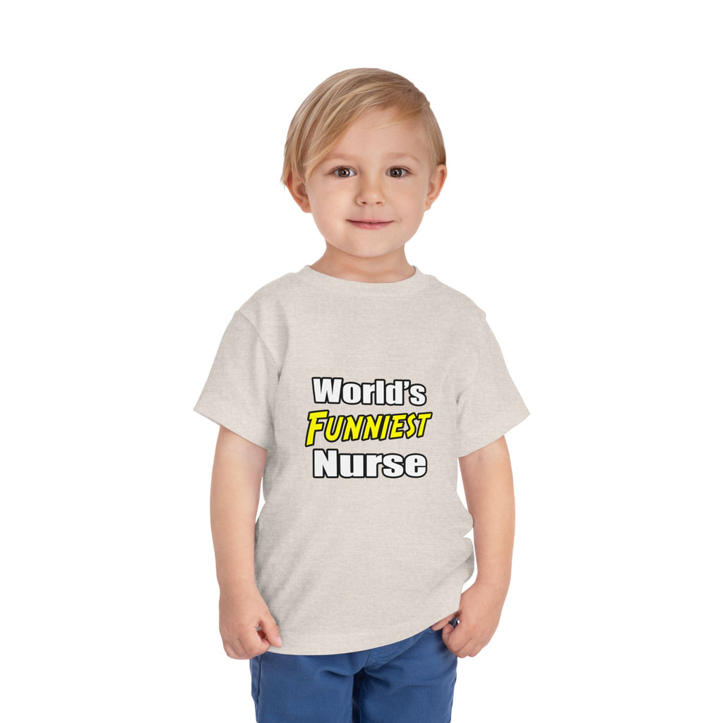 World's Funniest Nurse - Toddler Short Sleeve Tee