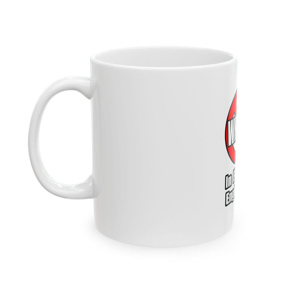 No Whining In Electrical Engineering - Ceramic Mug, (11oz, 15oz)