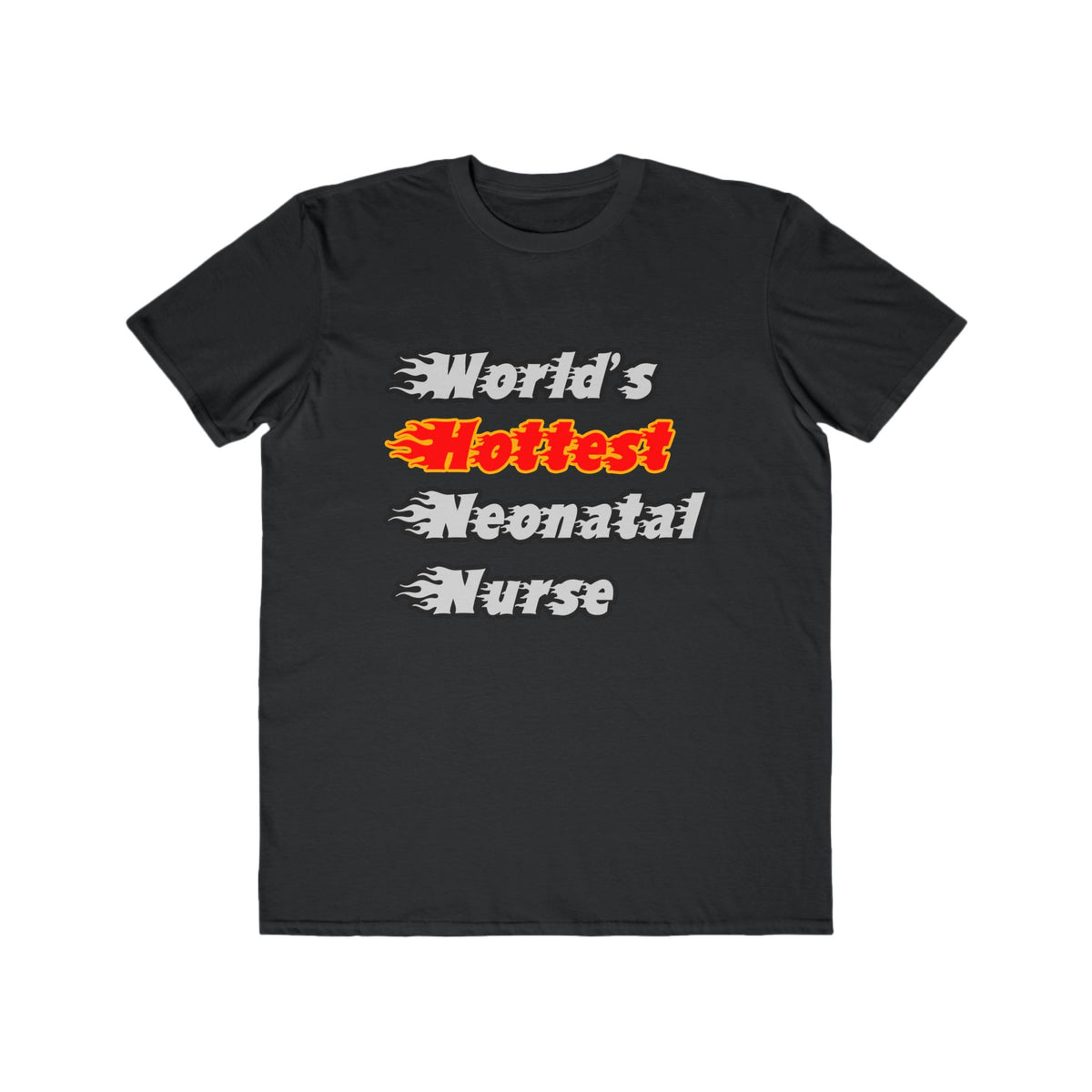 World's Hottest Neonatal Nurse - Men's Lightweight Fashion Tee