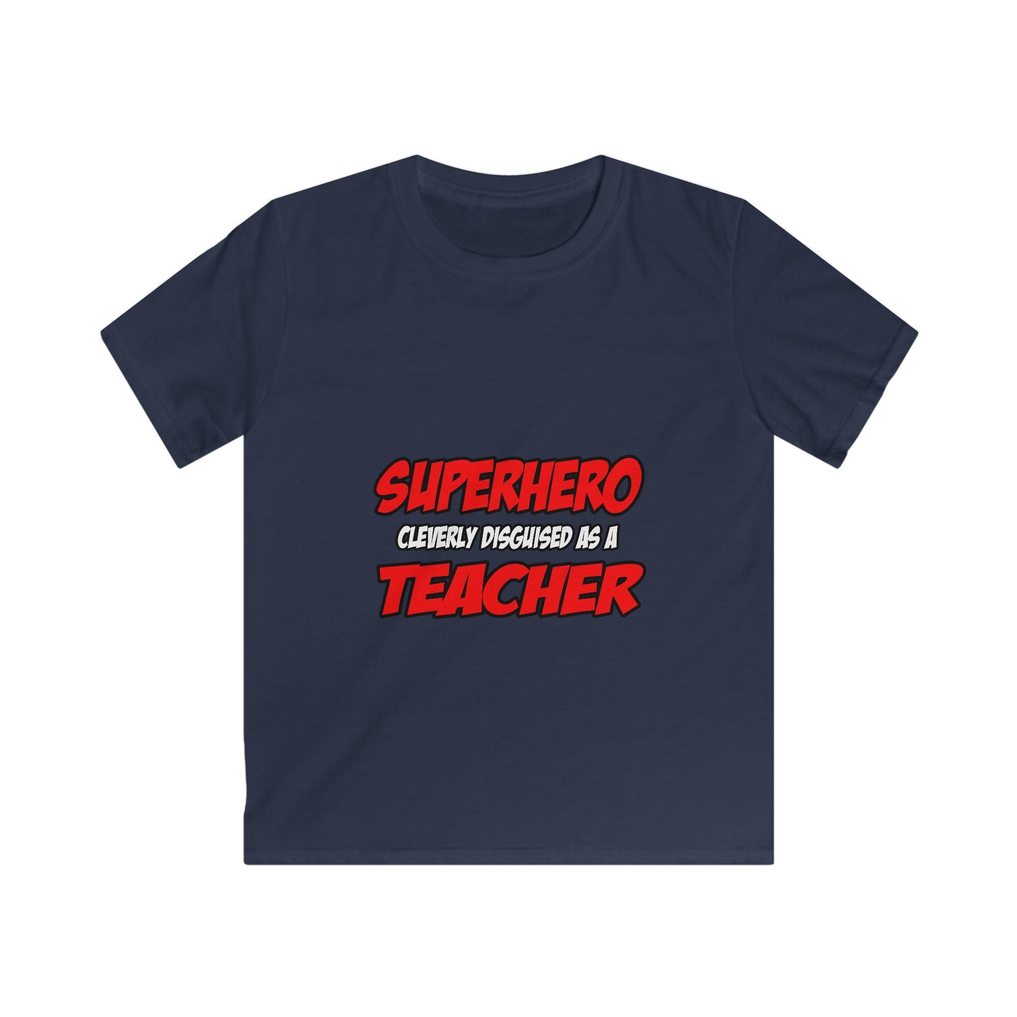 Superhero...Teacher - Kids Softstyle Tee