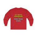 Air Traffic Controllers Are Sofa King Cool - Unisex Ultra Cotton Long Sleeve Tee