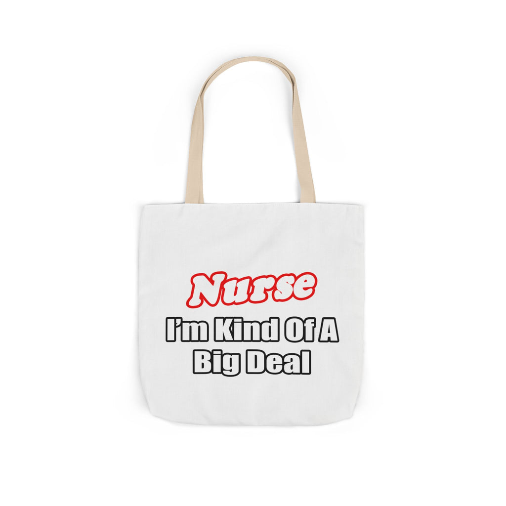 Nurse Big Deal - Canvas Tote Bag, 5-Color Straps
