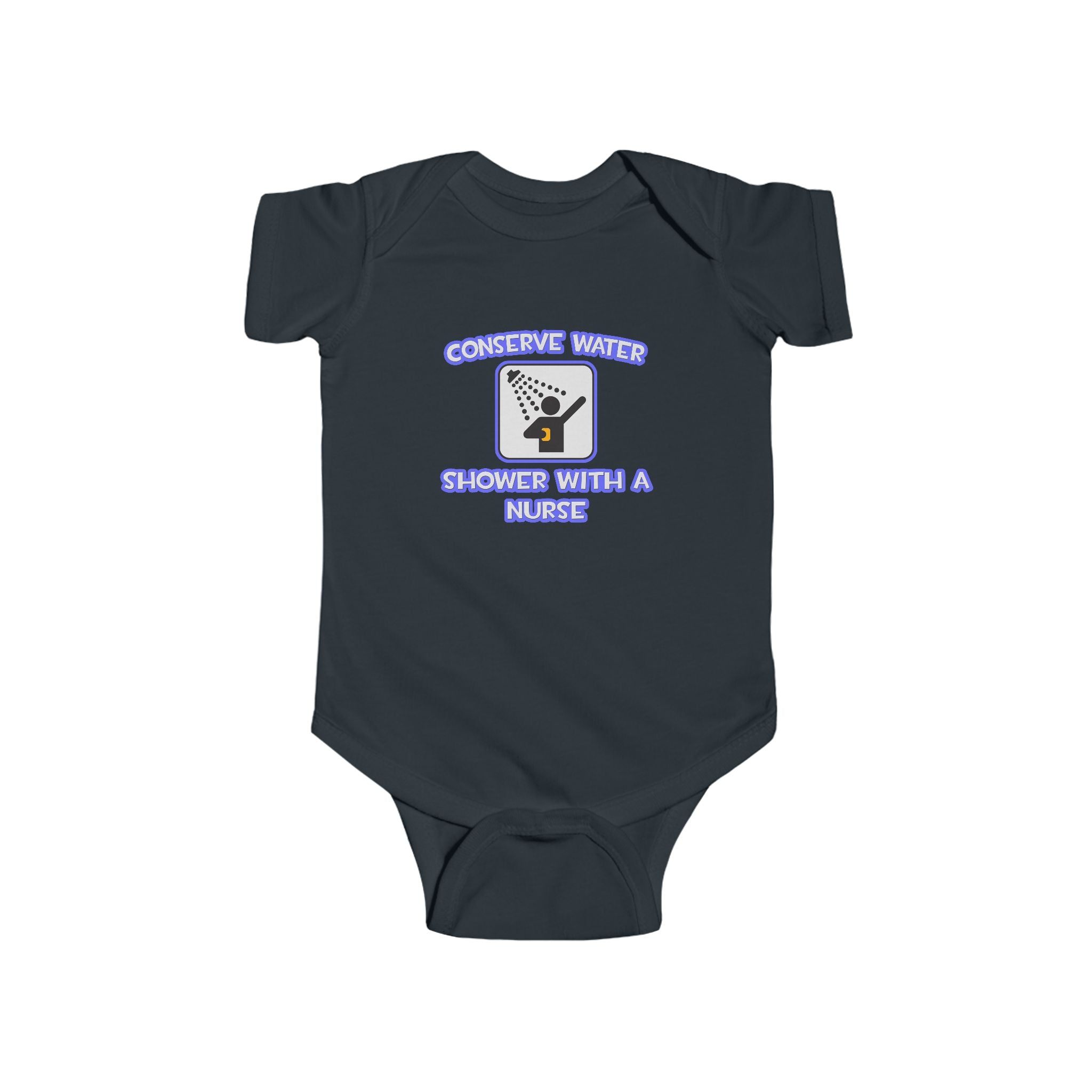 Conserve Water .. Shower With a Nurse - Infant Fine Jersey Bodysuit