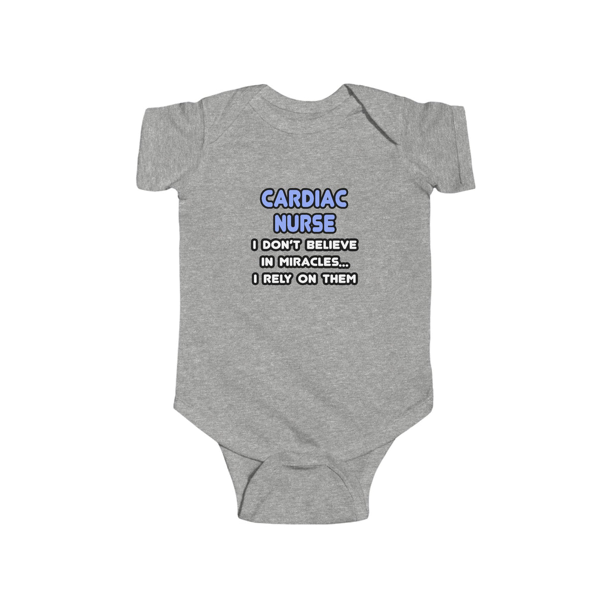 Miracles and Cardiac Nurses - Infant Fine Jersey Bodysuit