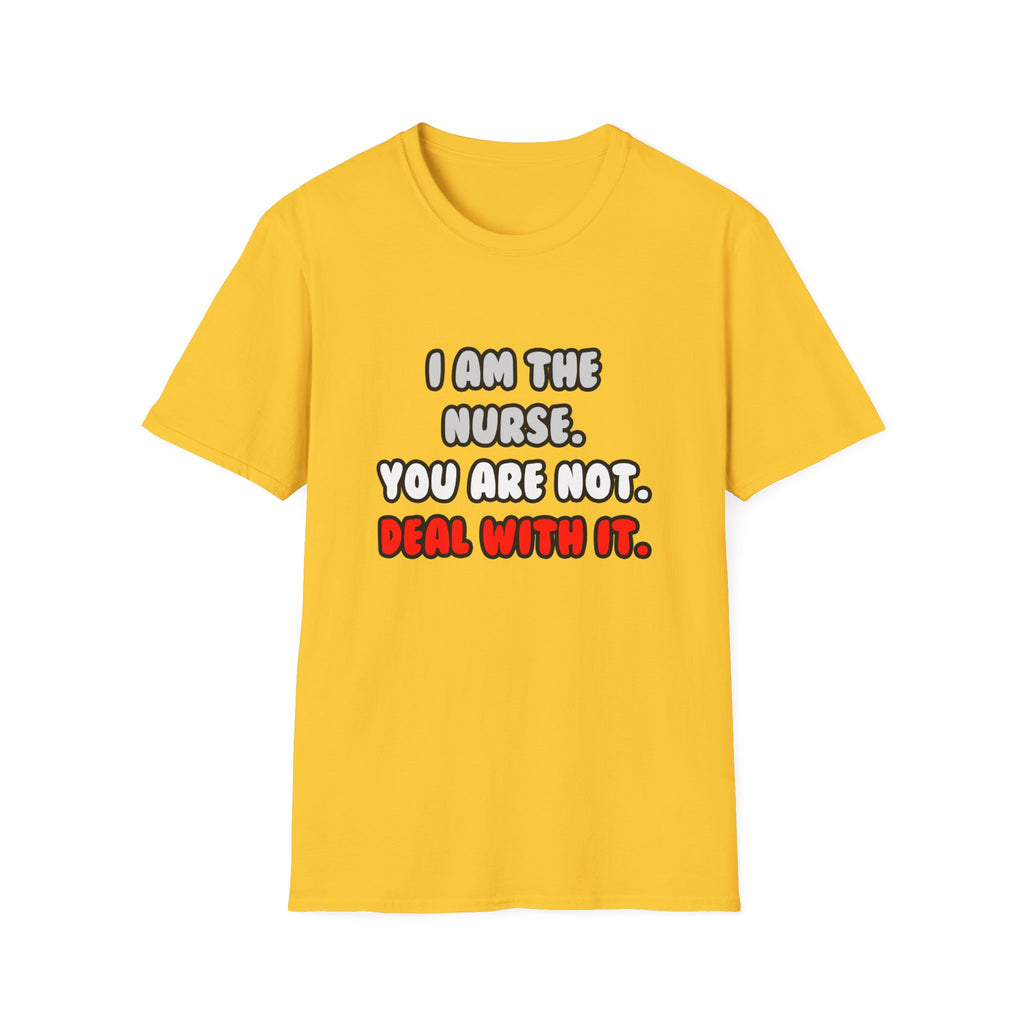 Deal With It ... Funny Nurse - Unisex Softstyle T-Shirt