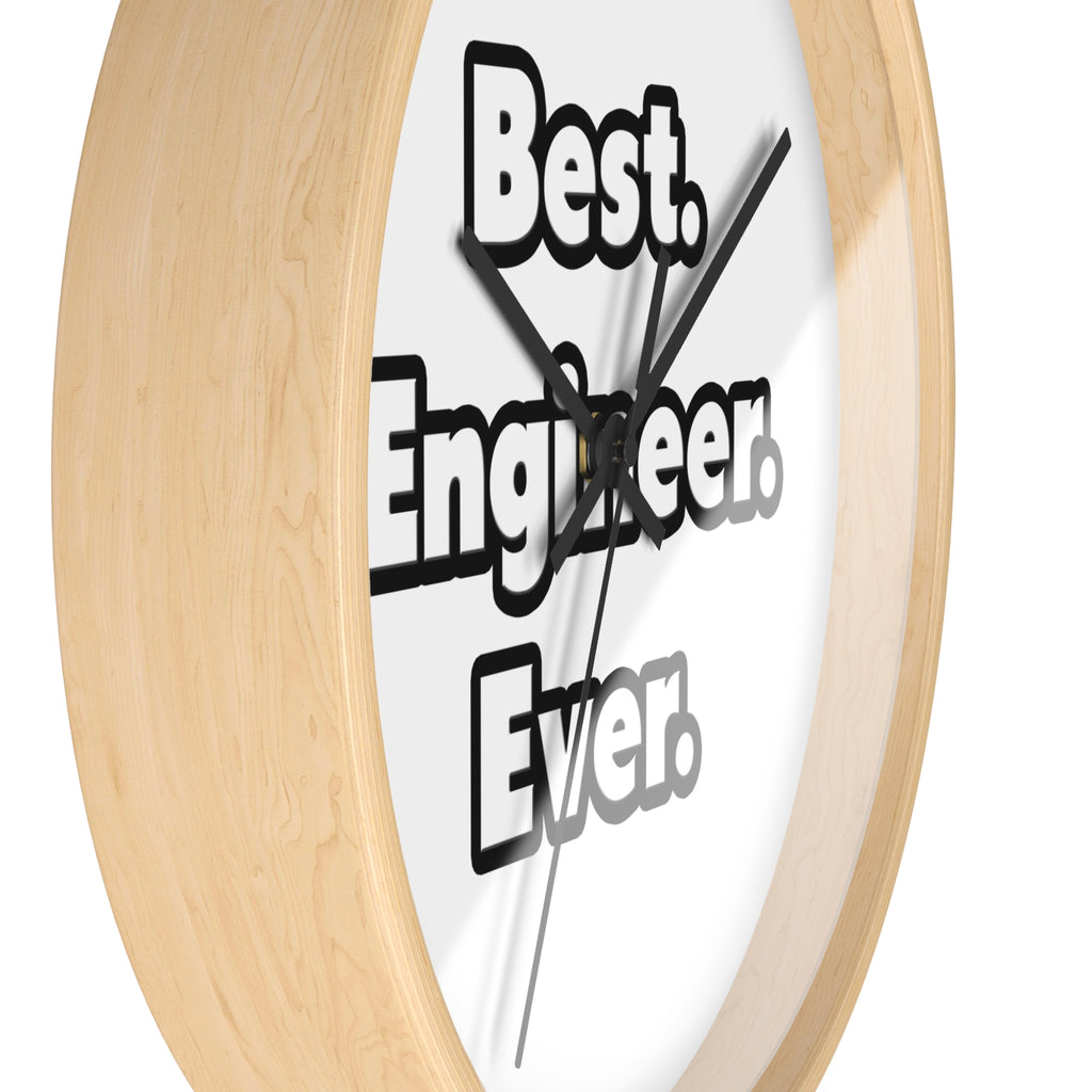 Best. Engineer. Ever - Wall Clock