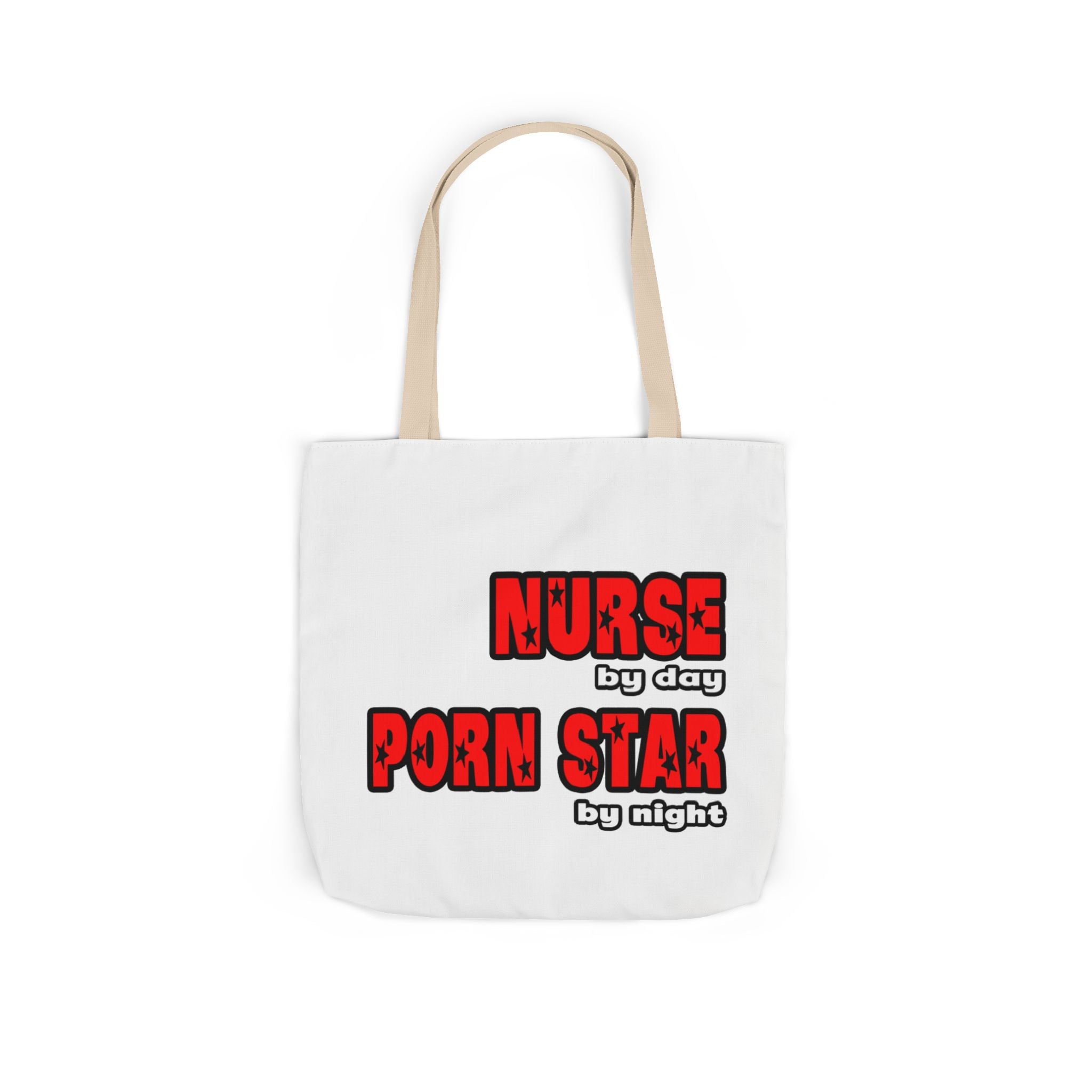 Nurse By Day...Porn Star By Night - Canvas Tote Bag, 5-Color Straps