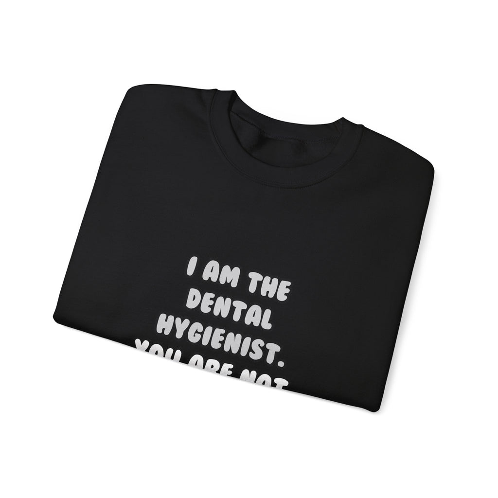 Deal With It ... Funny Dental Hygienist - Unisex Heavy Blend™ Crewneck Sweatshirt