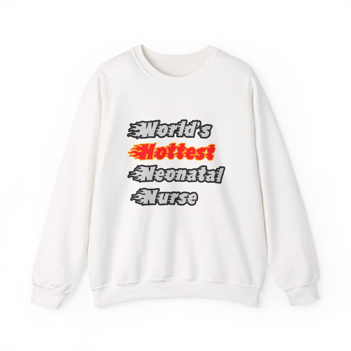 World's Hottest Neonatal Nurse - Unisex Heavy Blend™ Crewneck Sweatshirt