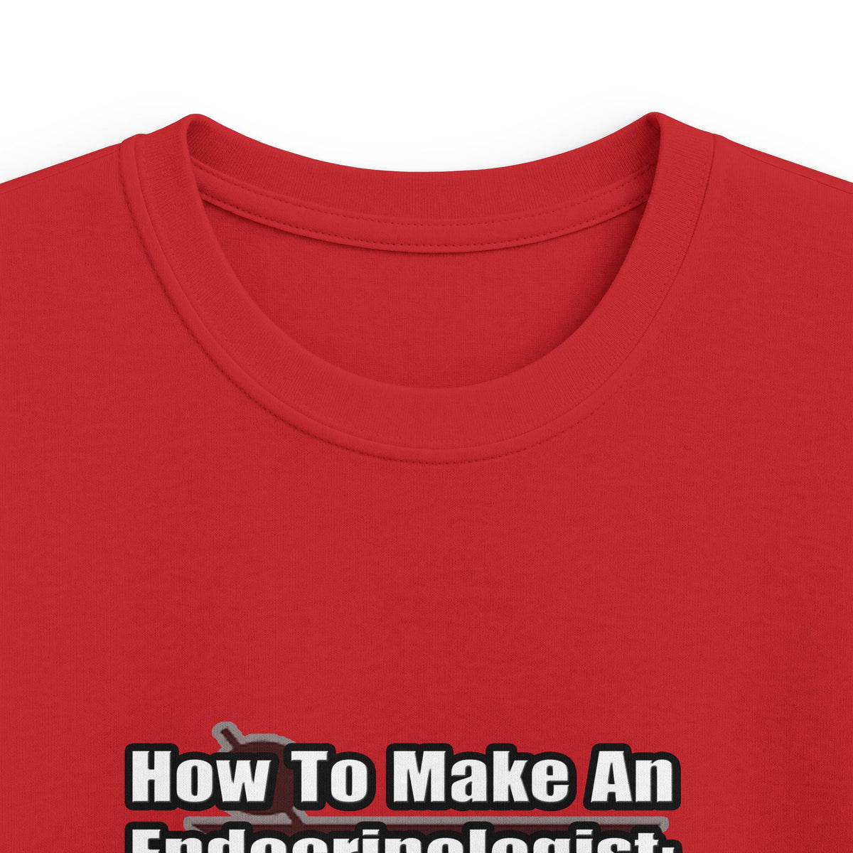 How To Make an Endocrinologist - Kids Softstyle Tee