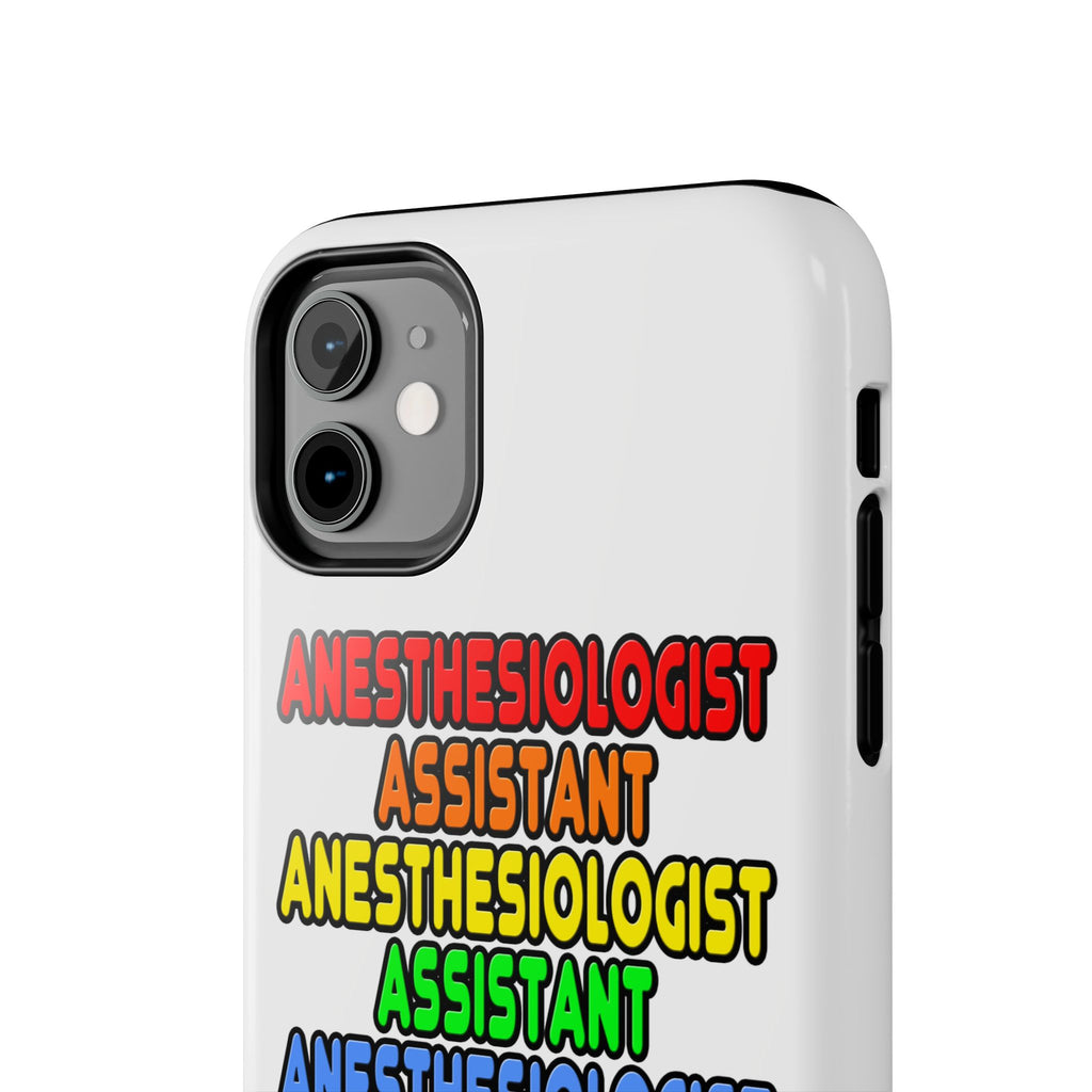 Rainbow Anesthesiologist Assistant - Tough Phone Cases