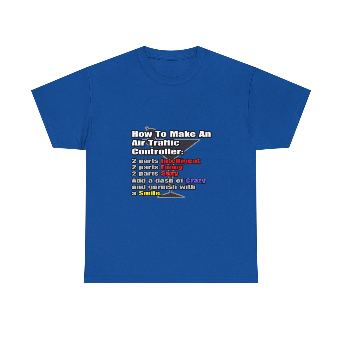 How To Make an Air Traffic Controller - Unisex Heavy Cotton Tee