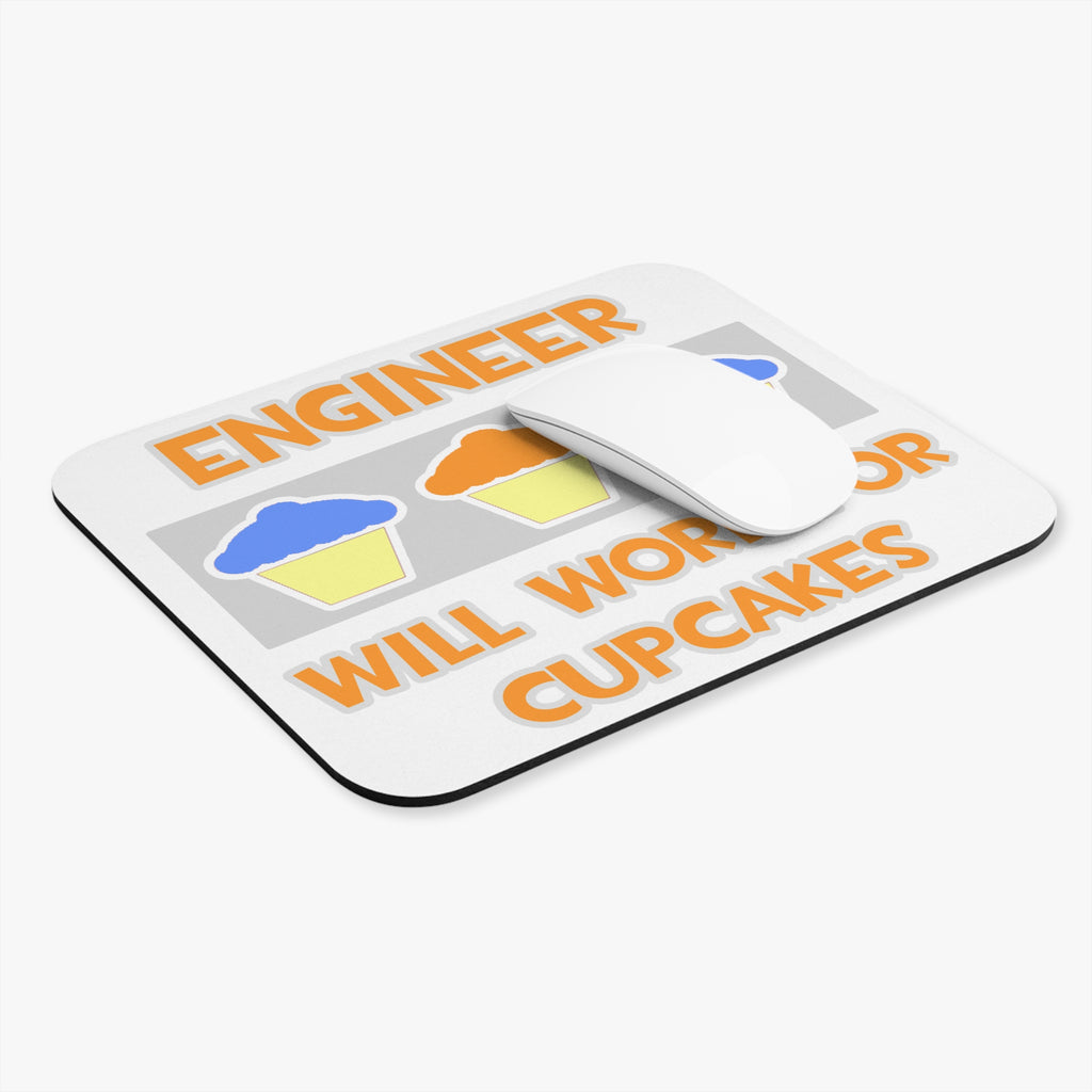 Engineer ... Will Work For Cupcakes - Mouse Pad (Rectangle)