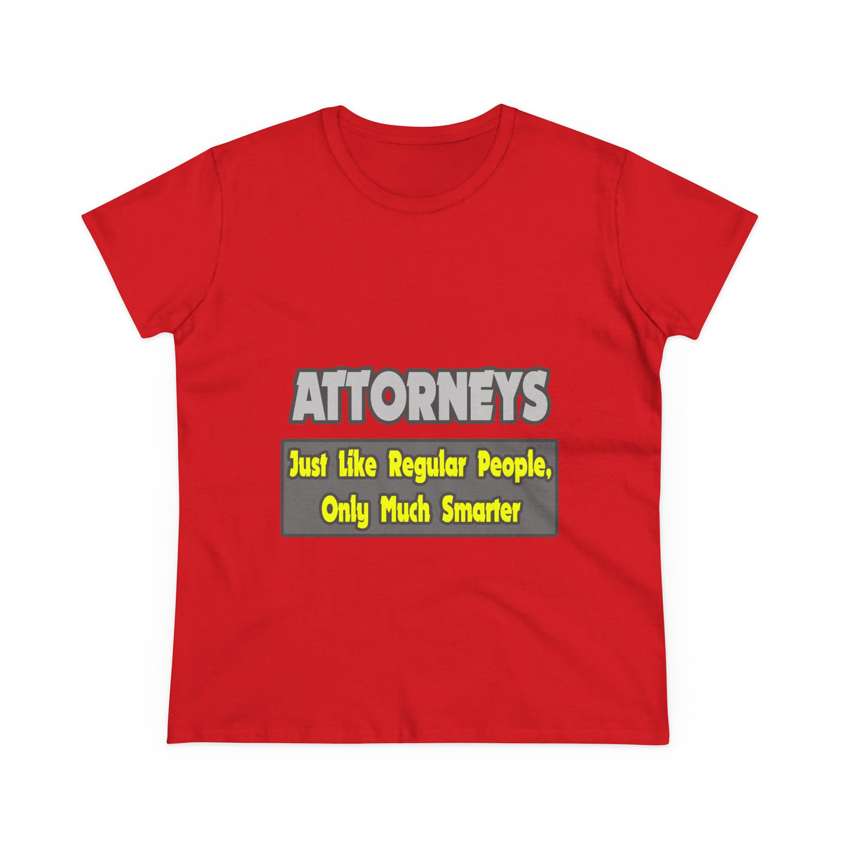Attorneys...Smarter - Women's Midweight Cotton Tee