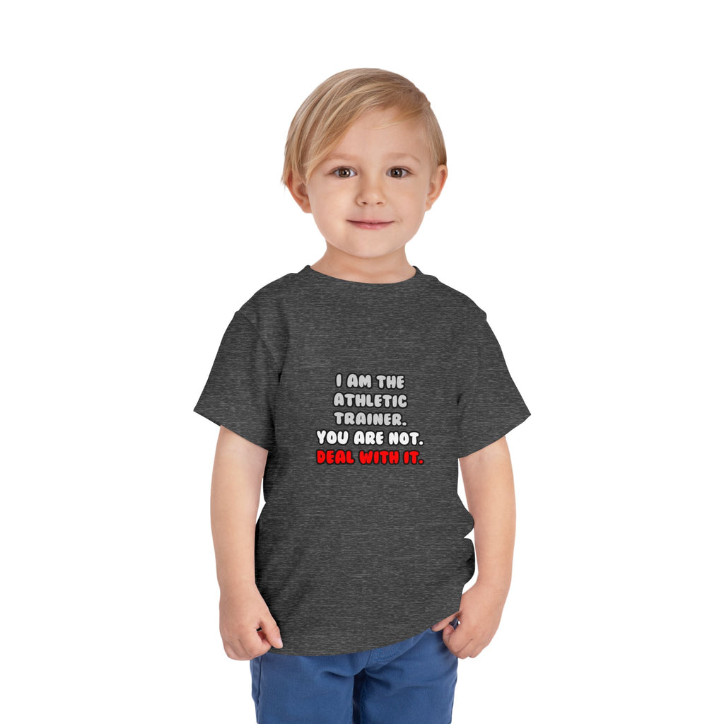 Deal With It ... Funny Athletic Trainer - Toddler Short Sleeve Tee