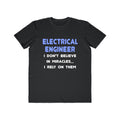 Miracles and Electrical Engineers - Men's Lightweight Fashion Tee