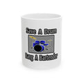 Save a Drum...Bang a Bartender - Ceramic Mug, (11oz, 15oz)