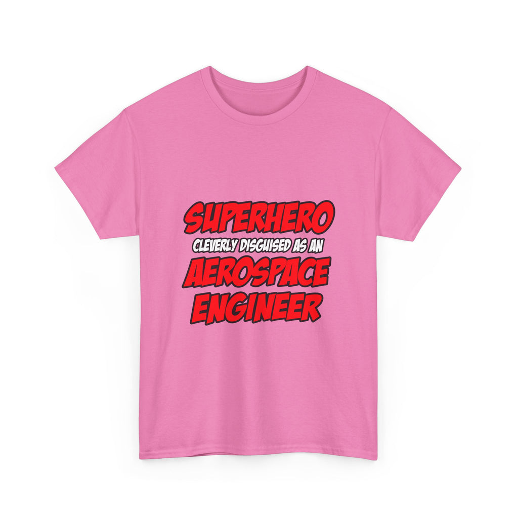 Superhero...Aerospace Engineer - Unisex Heavy Cotton Tee