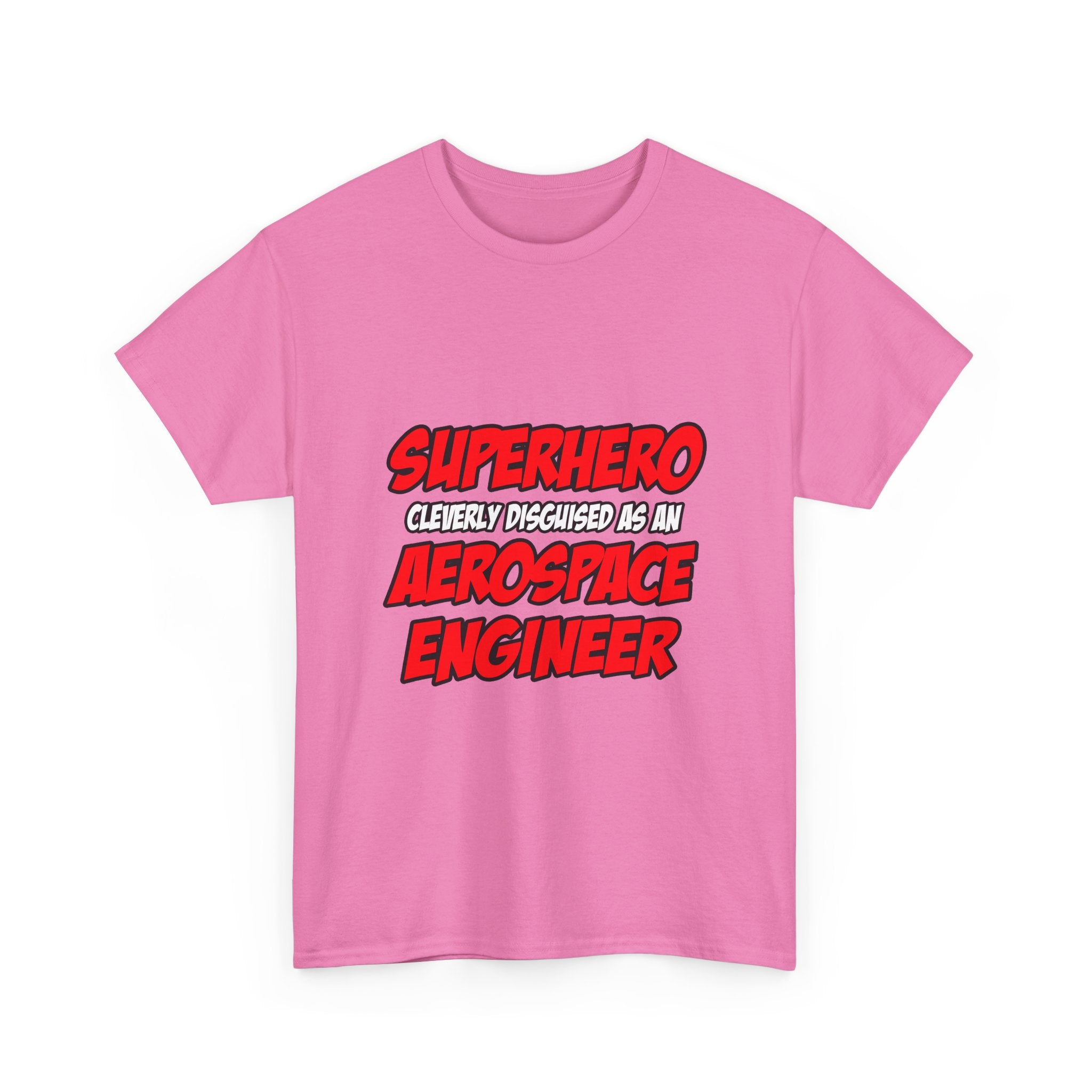 Superhero...Aerospace Engineer - Unisex Heavy Cotton Tee