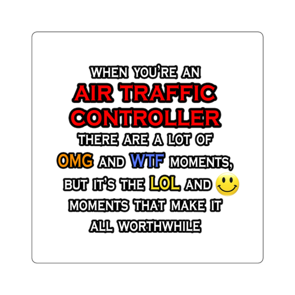 Funny Air Traffic Controller ... OMG WTF LOL - Square Stickers