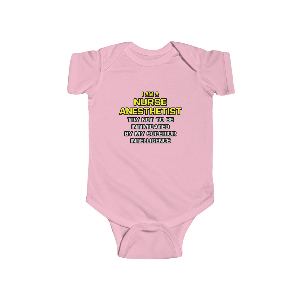 Nurse Anesthetist...Superior Intelligence - Infant Fine Jersey Bodysuit