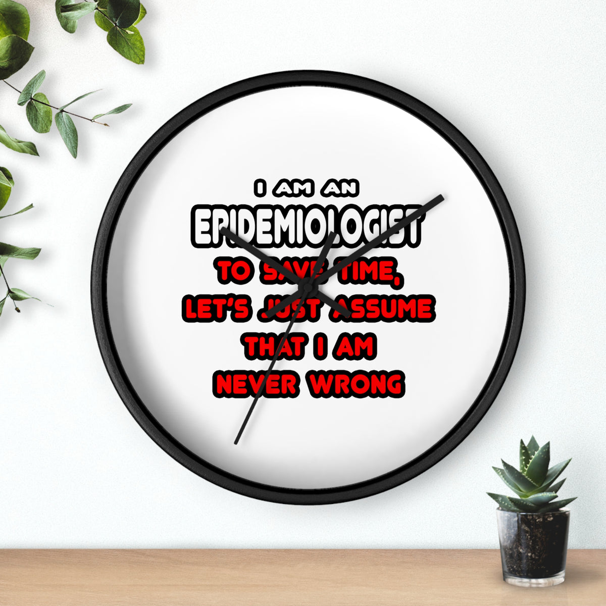 Funny Epidemiologist T Shirts and Gifts - Wall Clock