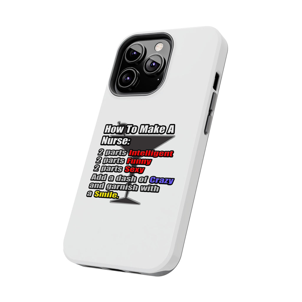 How To Make a Nurse - Tough Phone Cases