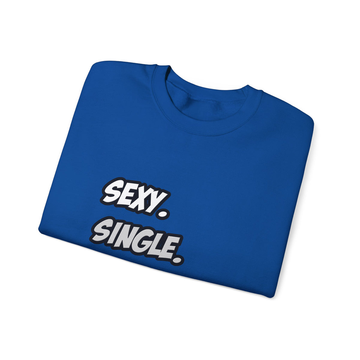 Sexy. Single. Bartender - Unisex Heavy Blend™ Crewneck Sweatshirt