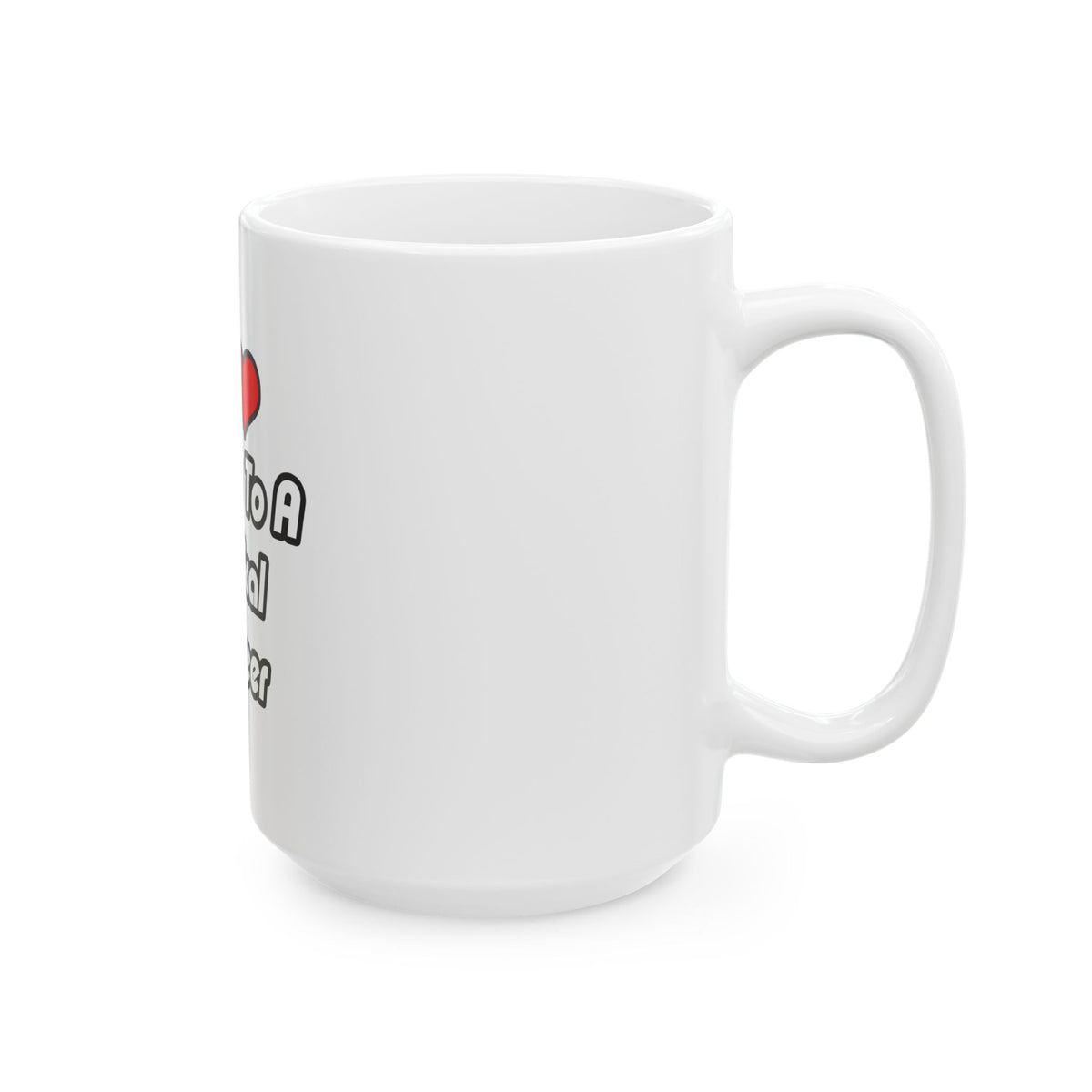 My Heart Belongs To A Chemical Engineer - Ceramic Mug, (11oz, 15oz)