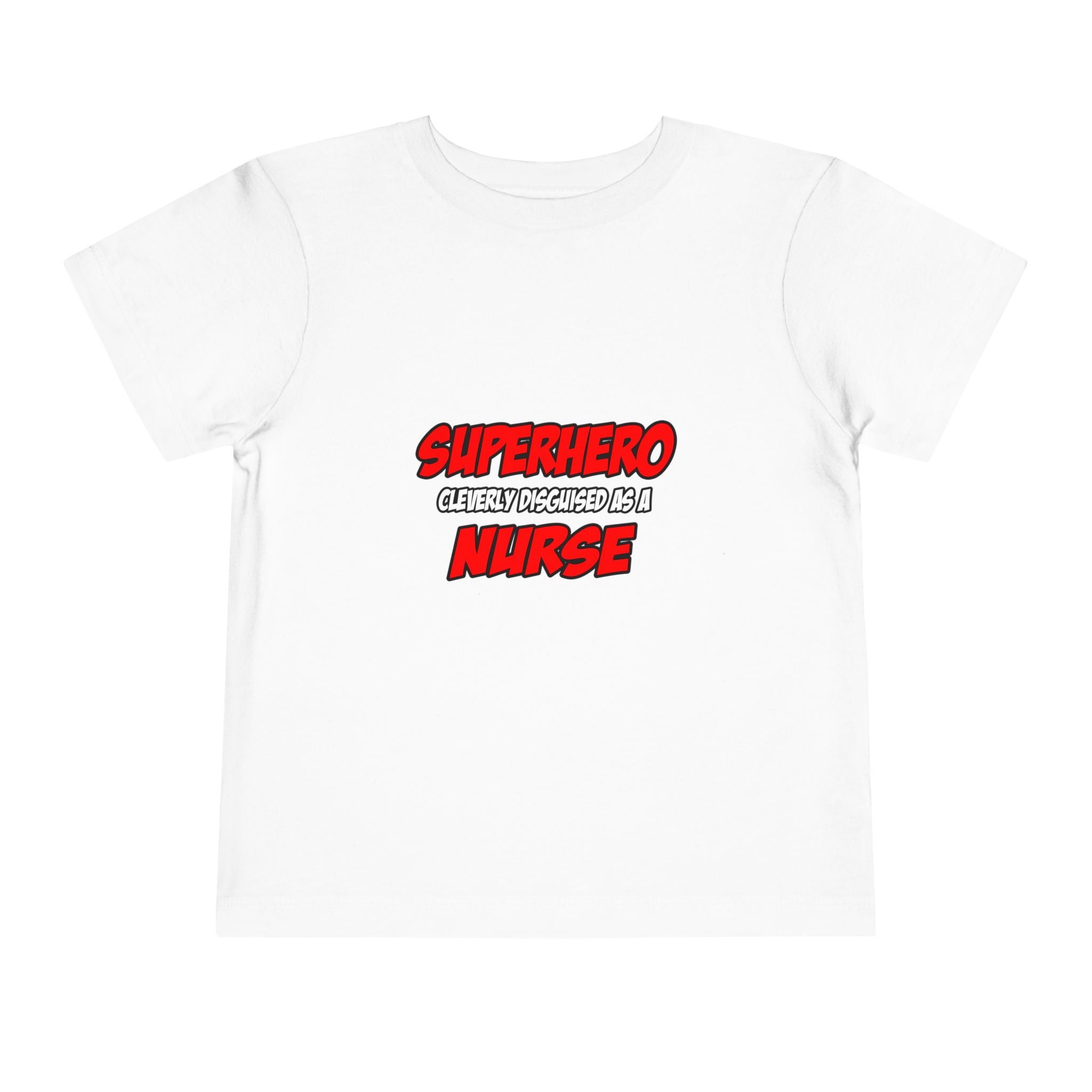 Superhero...Nurse - Toddler Short Sleeve Tee