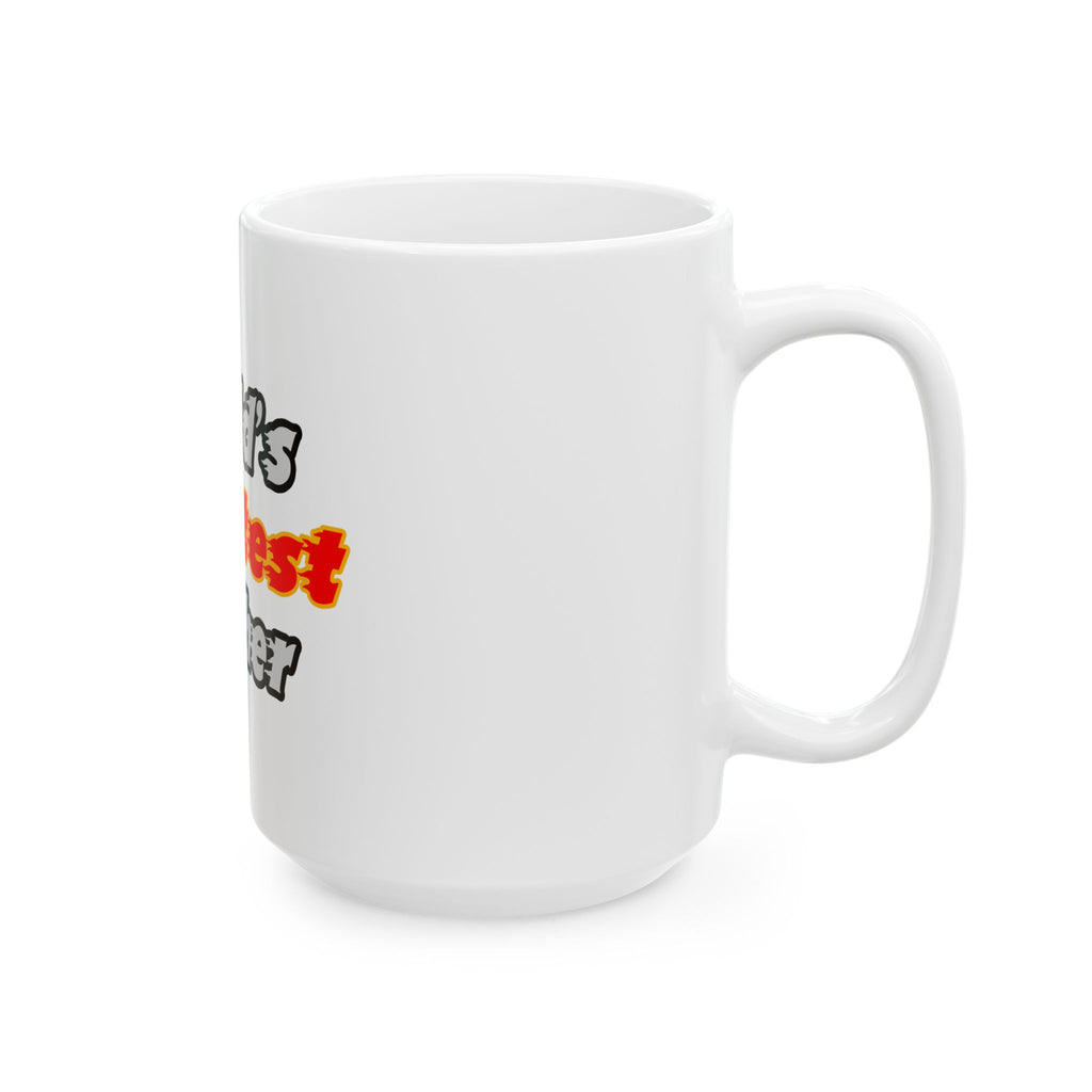World's Hottest Teacher - Ceramic Mug, (11oz, 15oz)