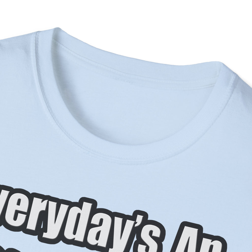 Everyday's An Adventure...Chemical Engineer - Unisex Softstyle T-Shirt