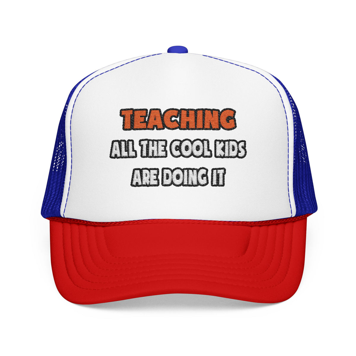Funny Teacher Shirts and Gifts - Foam Trucker Hat