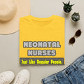 Neonatal Nurses...Smarter - Unisex Softstyle T-Shirt