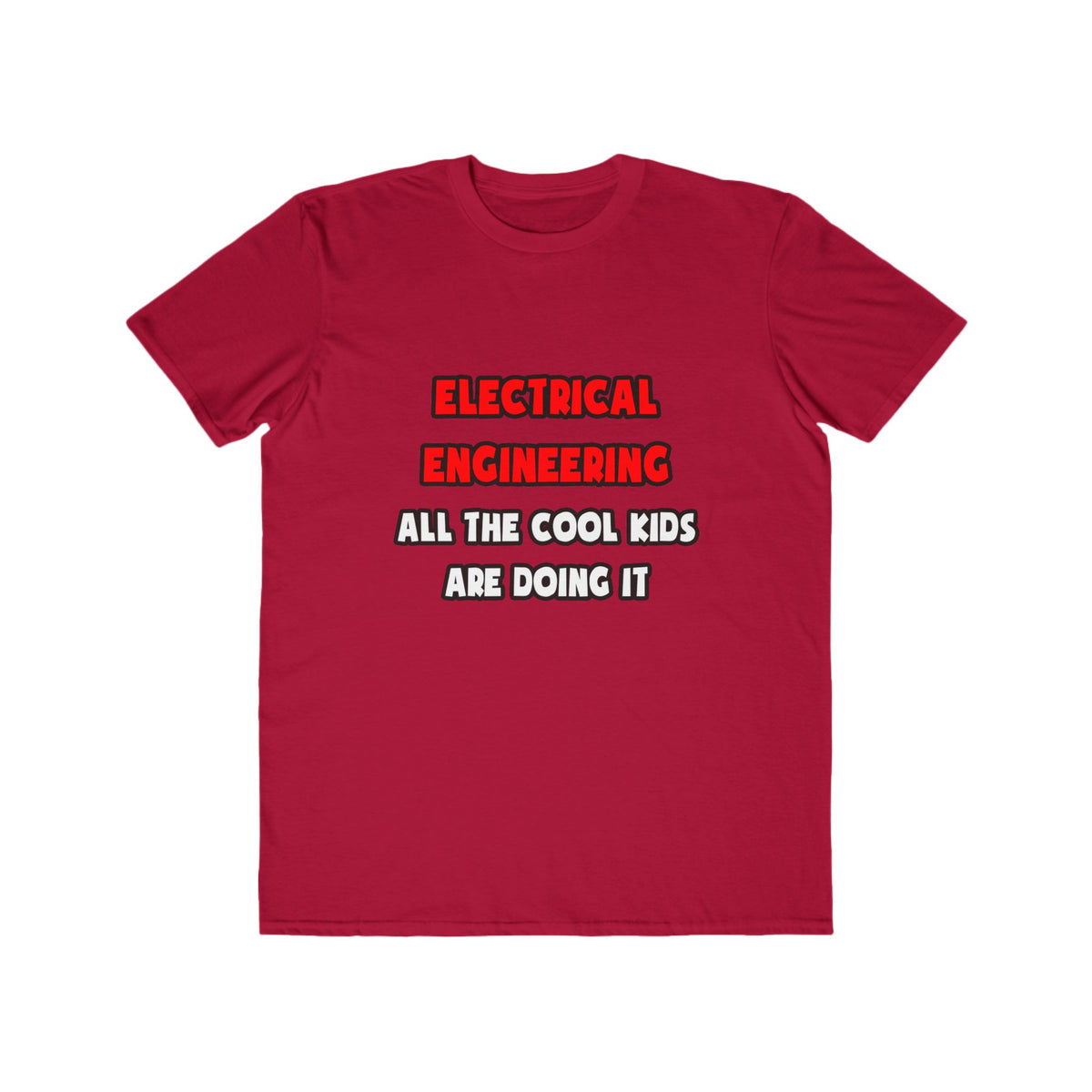 Funny Electrical Engineer Shirts and Gifts - Men's Lightweight Fashion Tee