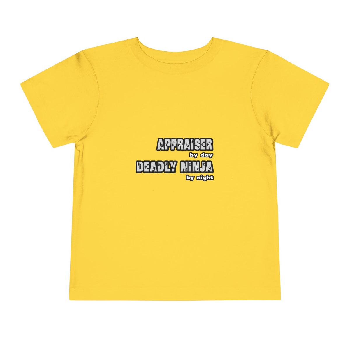 Appraiser By Day...Deadly Ninja By Night - Toddler Short Sleeve Tee