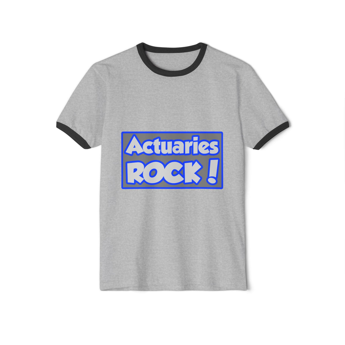 Actuaries Rock! - Unisex Cotton Ringer T-Shirt