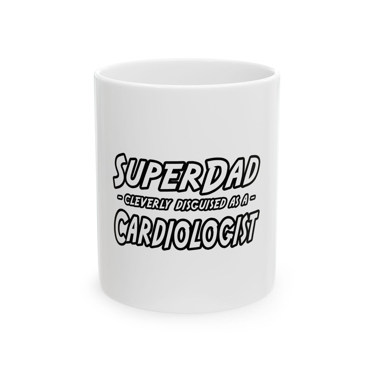 SuperDad...Cardiologist - Ceramic Mug, (11oz, 15oz)