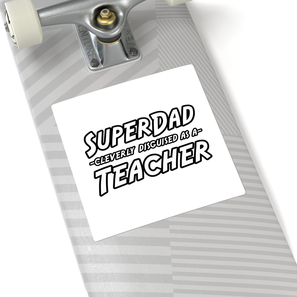 superdad dark teacher - Square Stickers