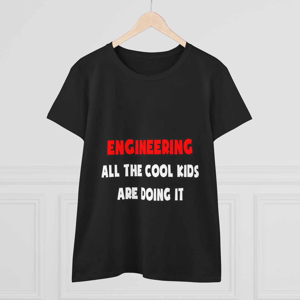 Funny Engineer Shirts and Gifts - Women's Midweight Cotton Tee