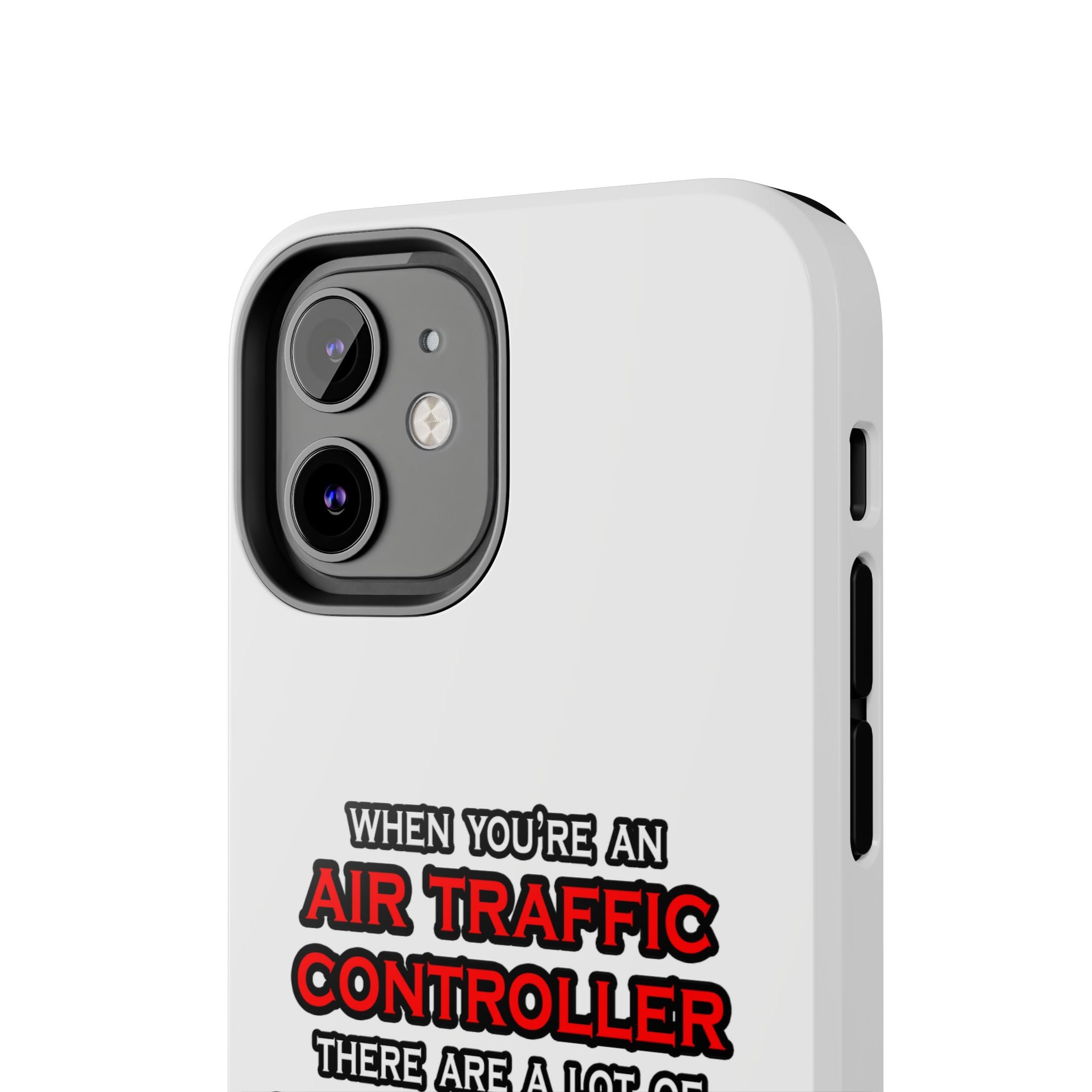 Funny Air Traffic Controller ... OMG WTF LOL - Tough Phone Cases