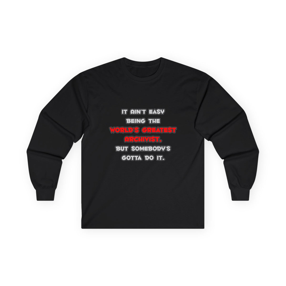 World's Greatest Archivist Joke - Unisex Ultra Cotton Long Sleeve Tee