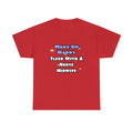 Wake Up Happy .. Sleep With Nurse Midwife - Unisex Heavy Cotton Tee