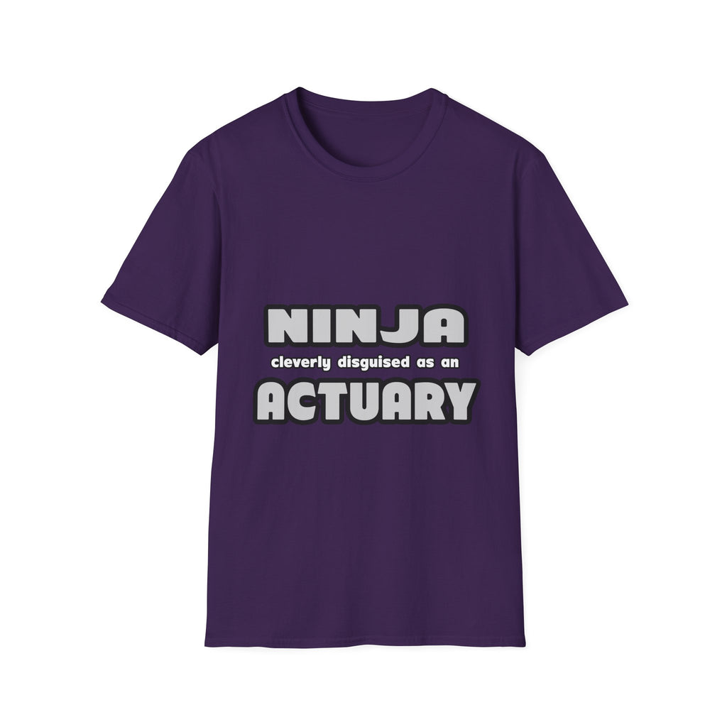 Ninja Cleverly Disguised As An Actuary - Unisex Softstyle T-Shirt