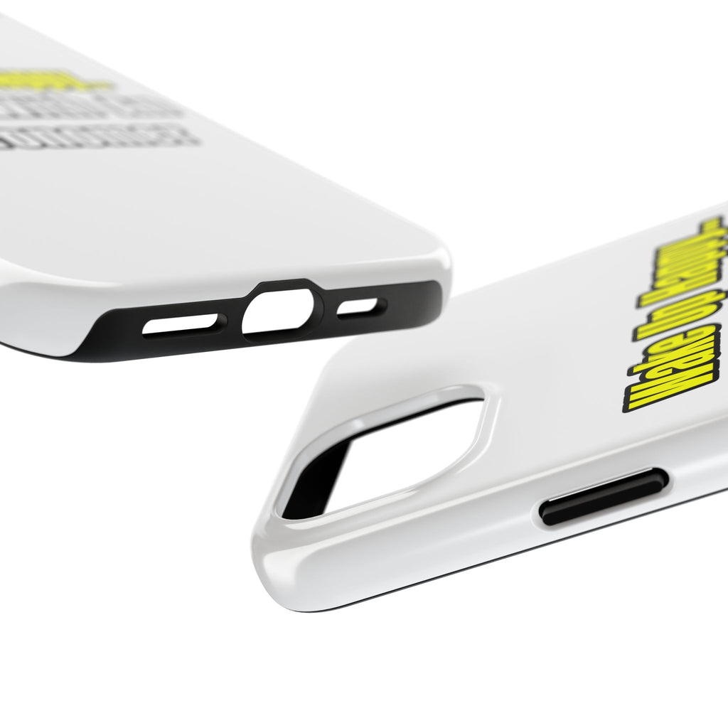 Wake Up Happy...Sleep With an Astronomer - Tough Phone Cases