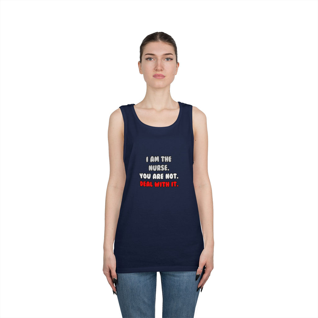 Deal With It ... Funny Nurse - Unisex Heavy Cotton Tank Top