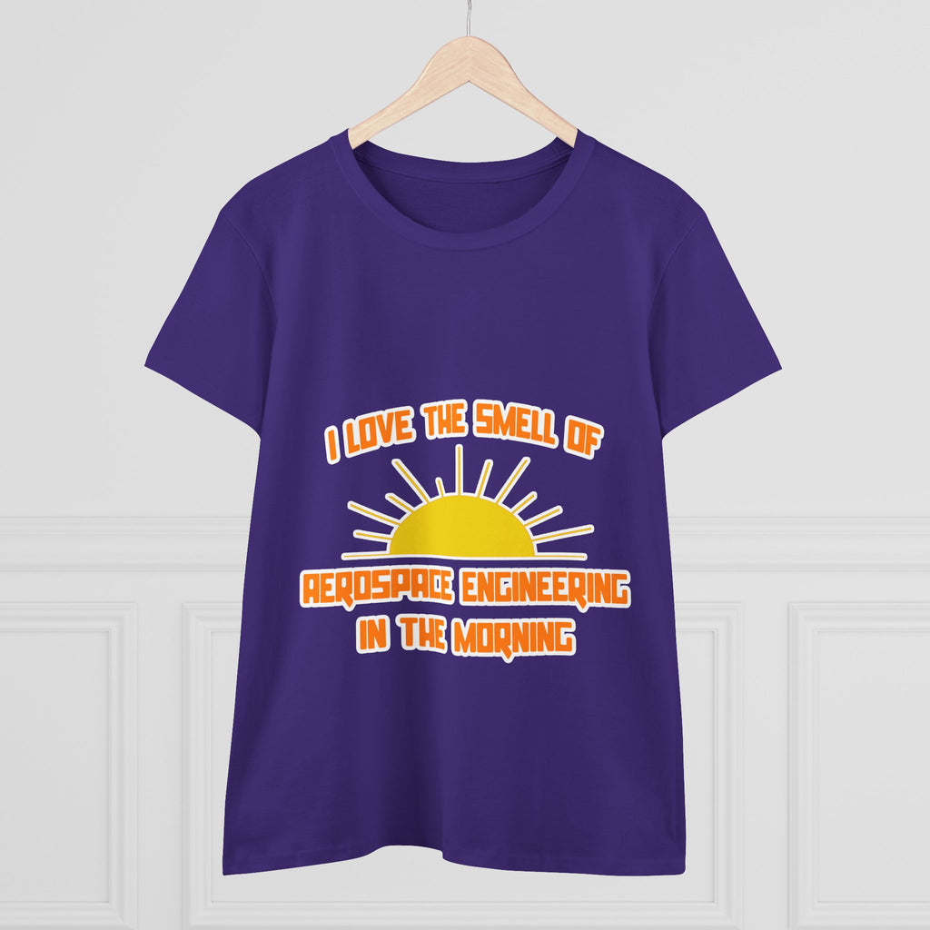 Smell of Aerospace Engineering in the Morning - Women's Midweight Cotton Tee